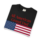 All American Grand Dad T-Shirt — Patriotic Flag Shirt for Grandfathers (Father's Day, 4th of July)