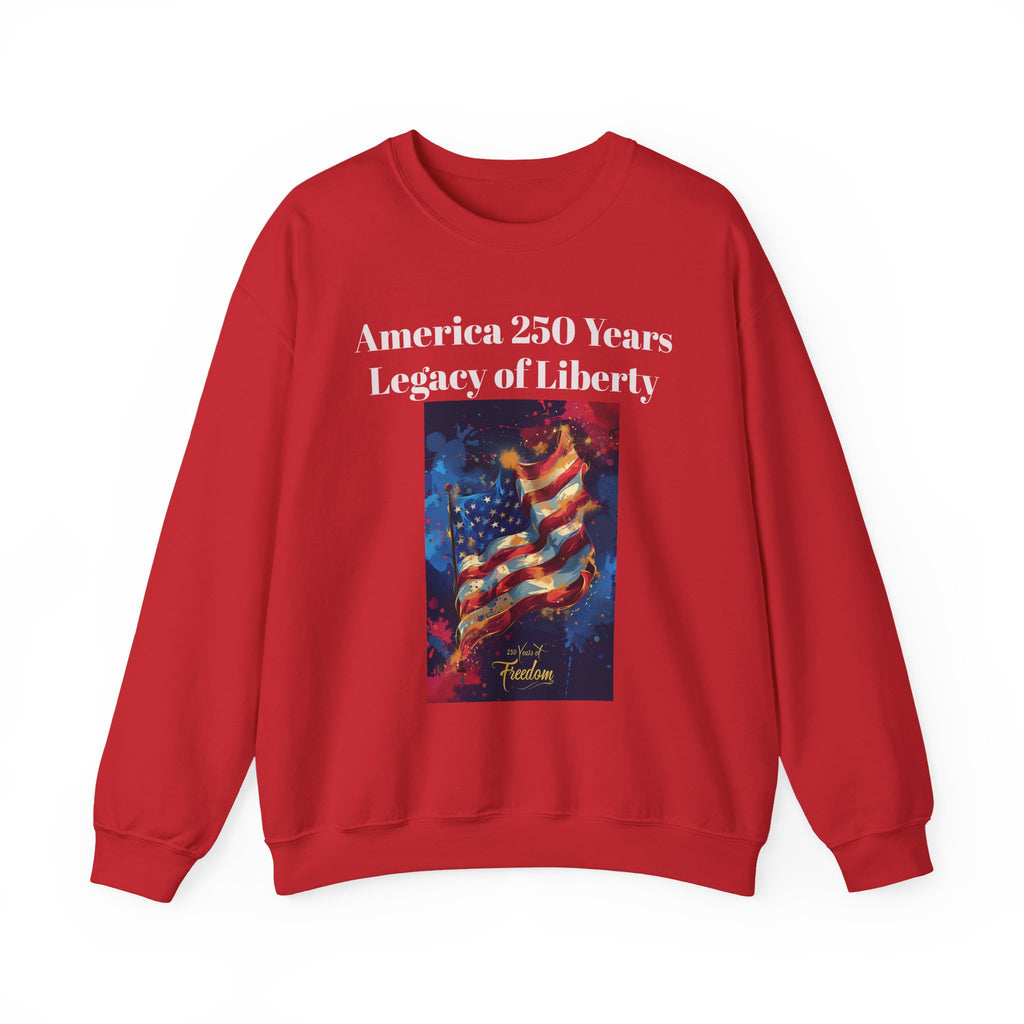 America 250 Years Legacy of Liberty Crewneck Sweatshirt