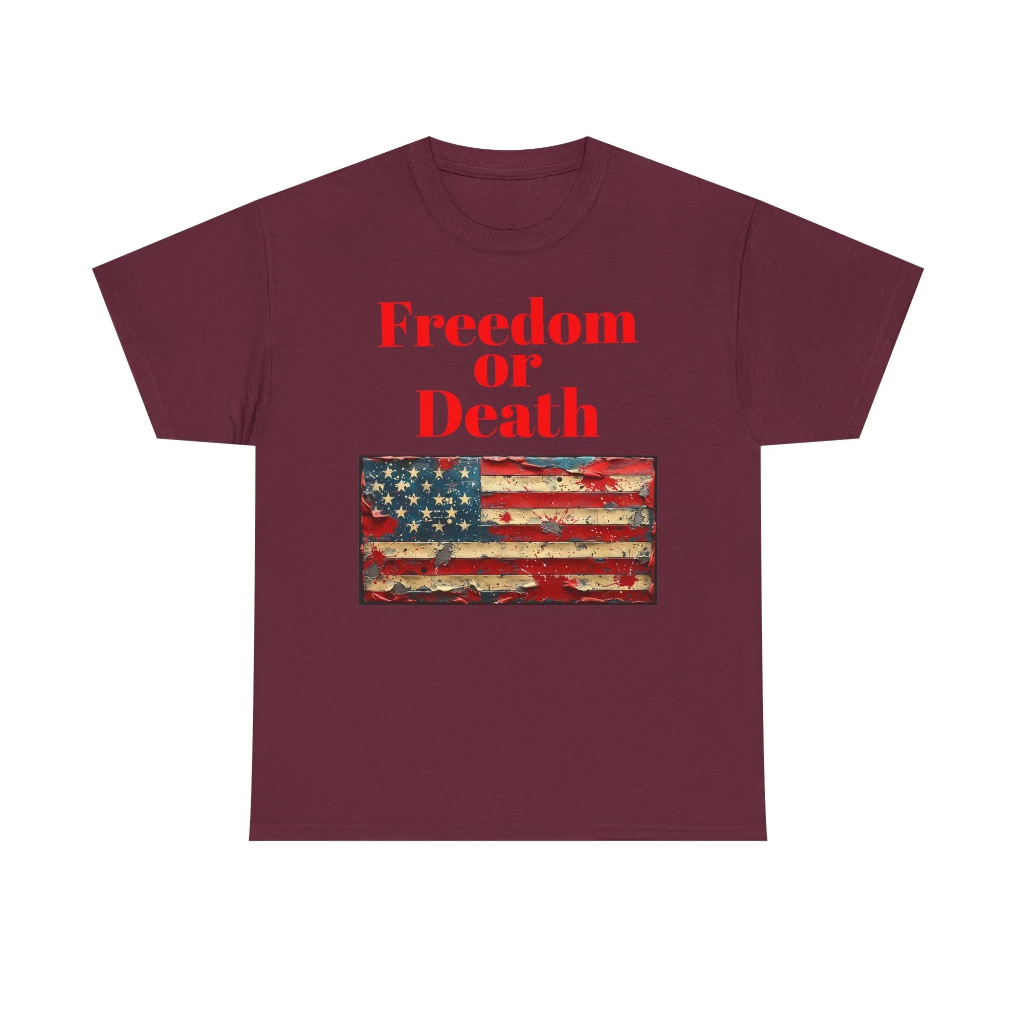 Freedom or Death American Flag T-Shirt | America First Vintage Flag Tee, Patriotic T-Shirt, America First, 250 America - 250 USA Celebration