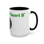 There is No Planet B Mug | Earth Graphic Accent Coffee Mug, Environment Coffee Cup - 250 USA Celebration