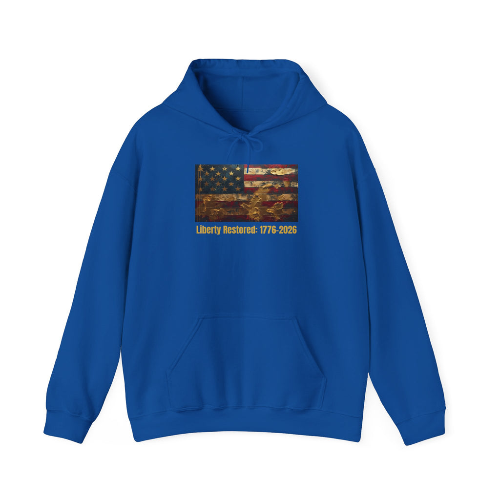 Hoodie - American Flag "Liberty Restored: 1776-2026" Patriotic Pullover