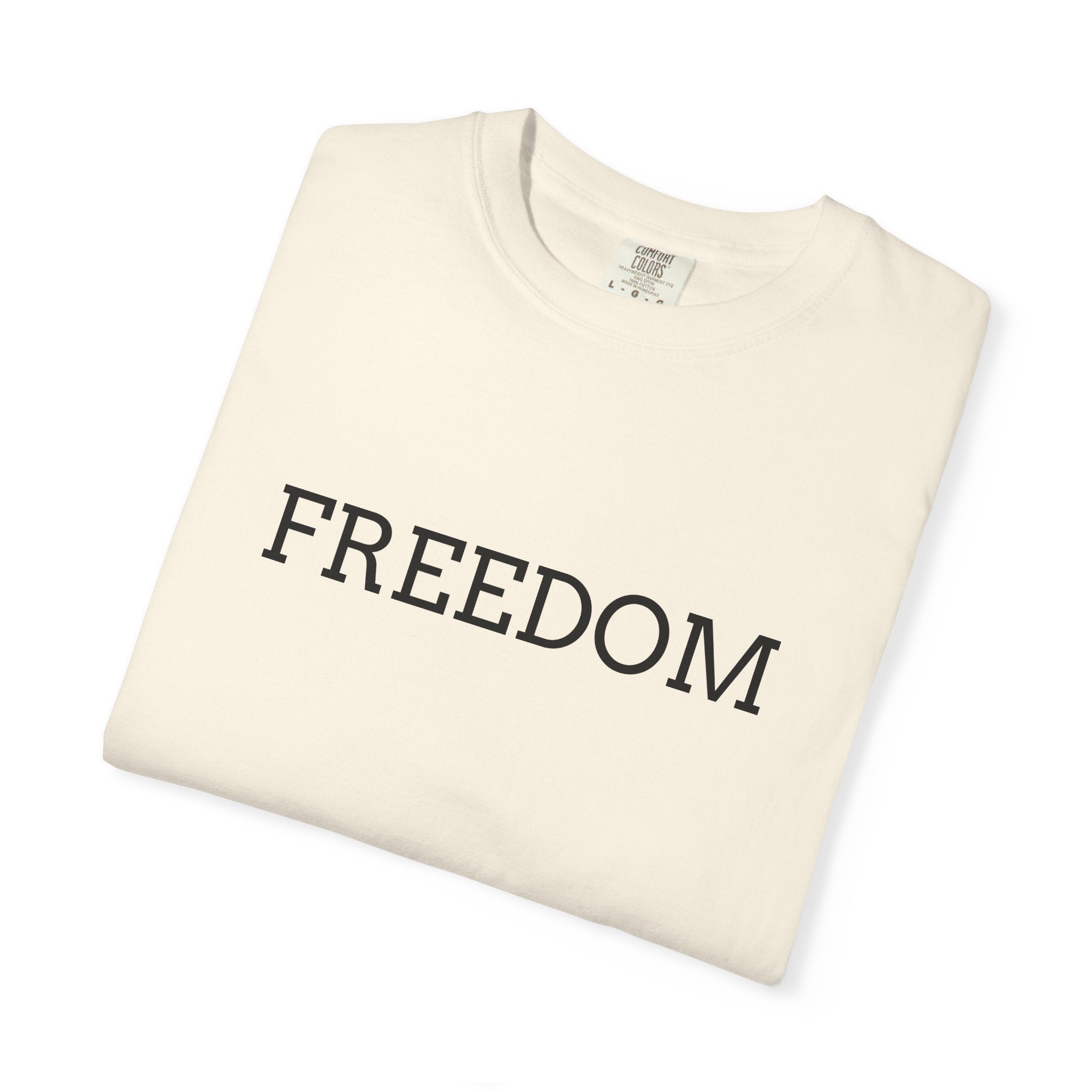 Freedom T-Shirt — Minimalist Text Graphic Tee
