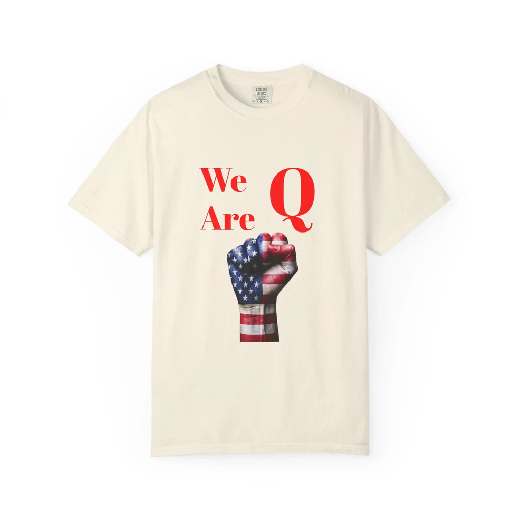 We Are Q fist American flag T-Shirt | QAnon political design - 250 USA Celebration