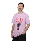We Are Q fist American flag T-Shirt | QAnon political design - 250 USA Celebration