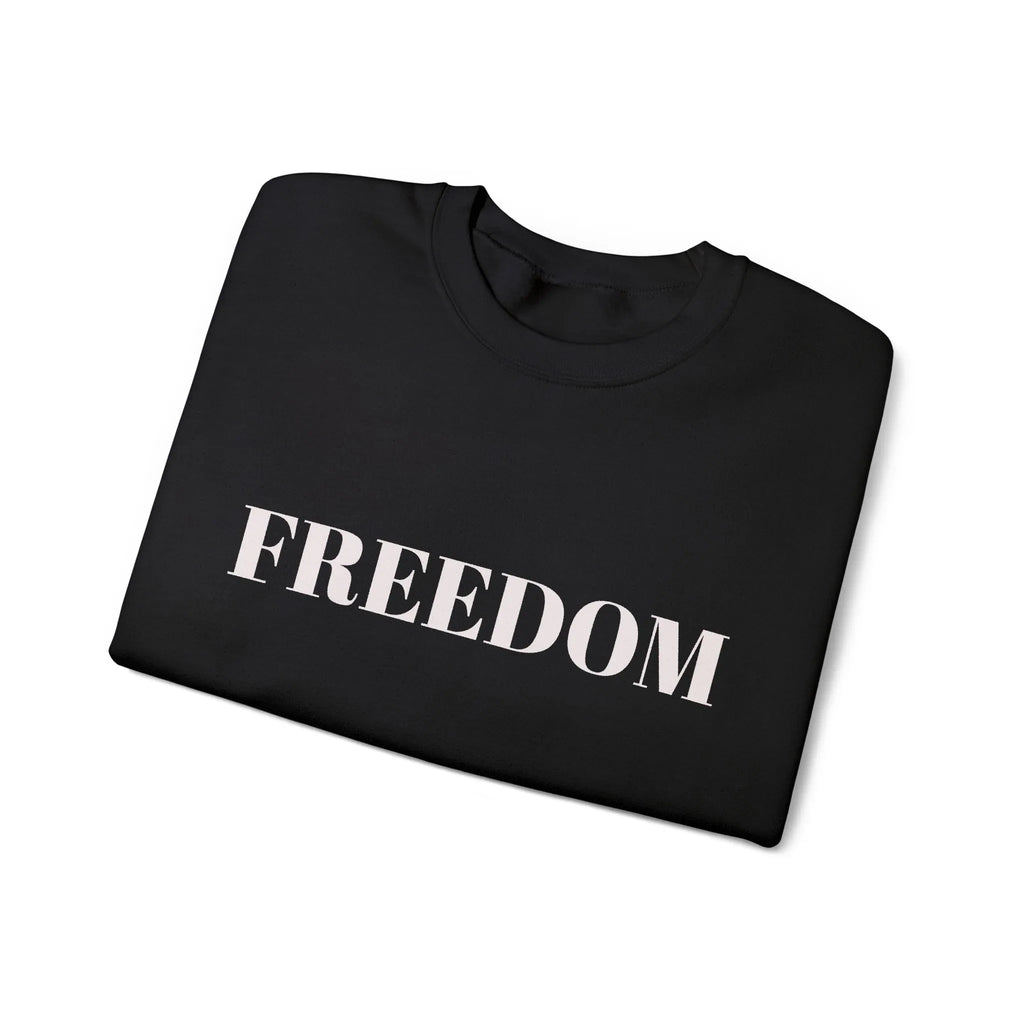 FREEDOM text Crewneck Sweatshirt | Bold Lettering, Minimalist Black Pullover - 250 USA Celebration