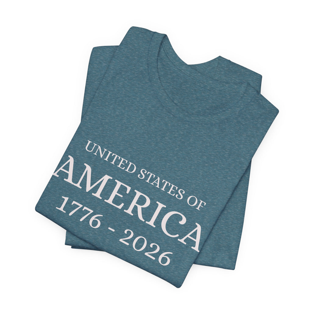America 1776–2026 T-Shirt — United States of America Patriotic Tee