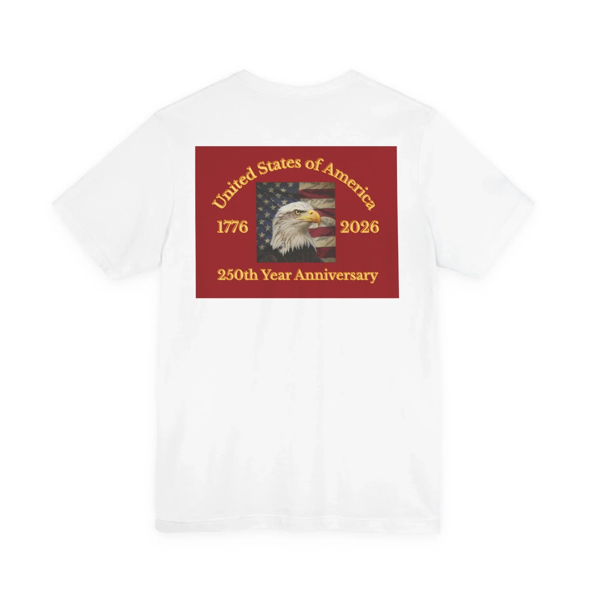 America 250 Celebration Eagle T-Shirt 1776 2026 Anniversary USA 250th Anniversary T Shirt Eagle Patriotic Tee 250th anniversary - 250 USA Celebration