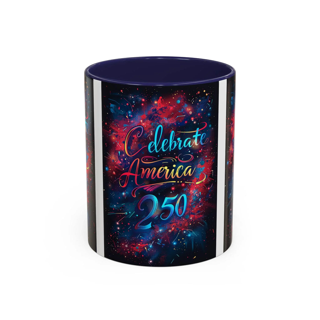 Celebrate America 250 Mug | Accent Coffee Mug 11oz 15oz - 250 USA Celebration