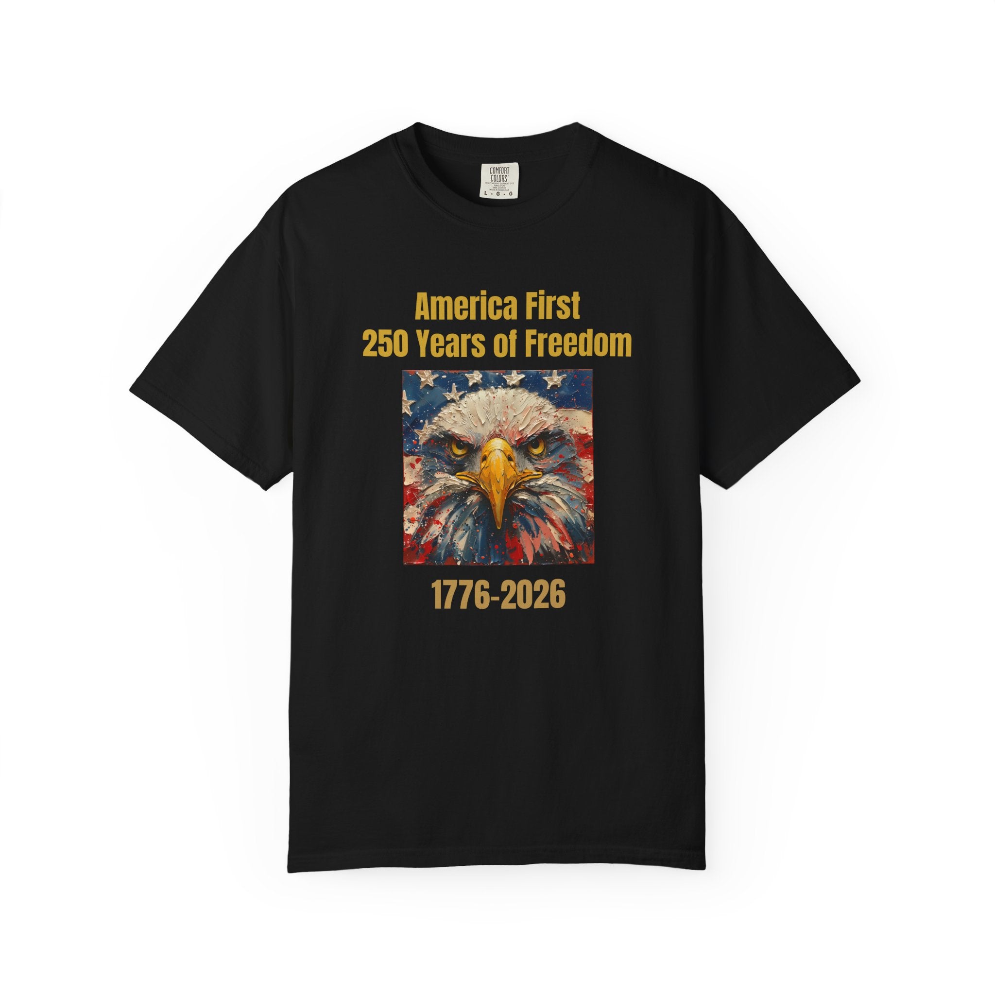 Official "America First 250 Years of Freedom" Tee