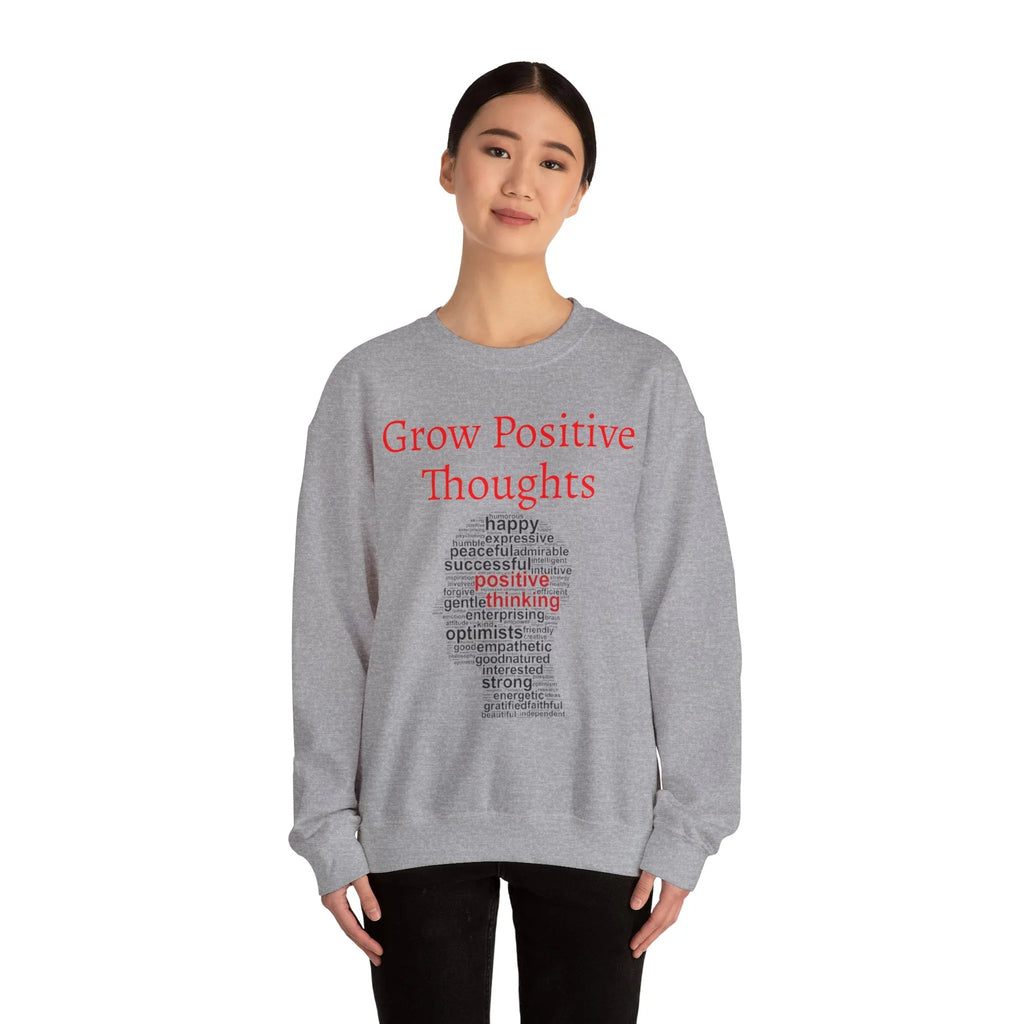 Grow Positive Thoughts Sweatshirt | Inspirational Typography, Mental Health - 250 USA Celebration