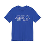 America 1776–2026 T-Shirt — United States of America Patriotic Tee