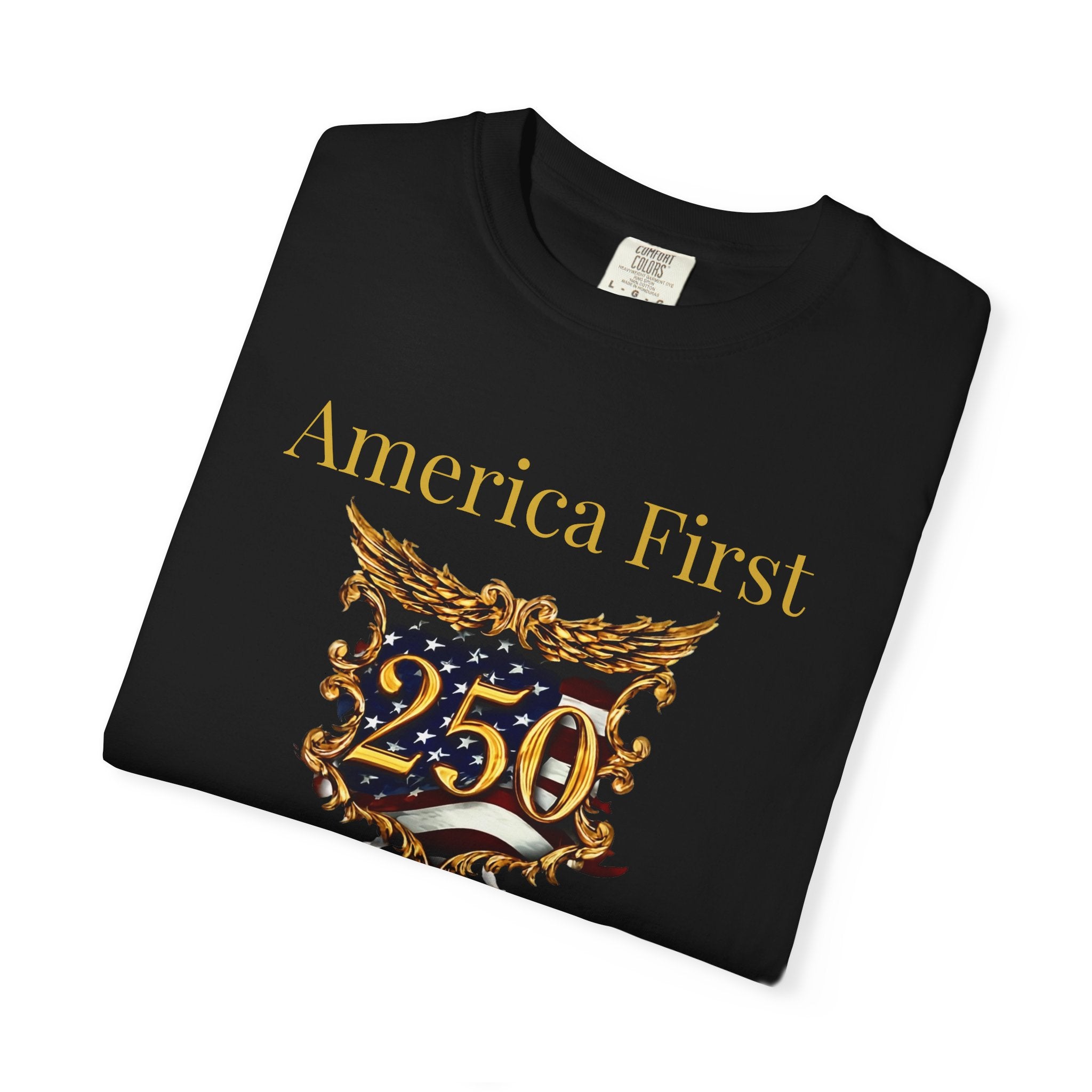 Official America First 250th Anniversary Patriotic Tee
