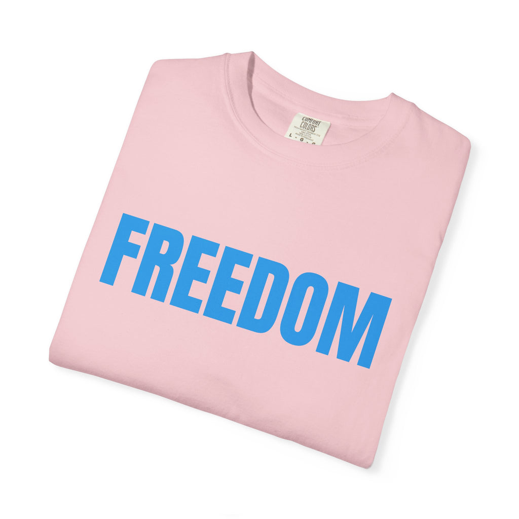 Freedom Graphic T-Shirt — Bold Blue Text Patriotic Tee