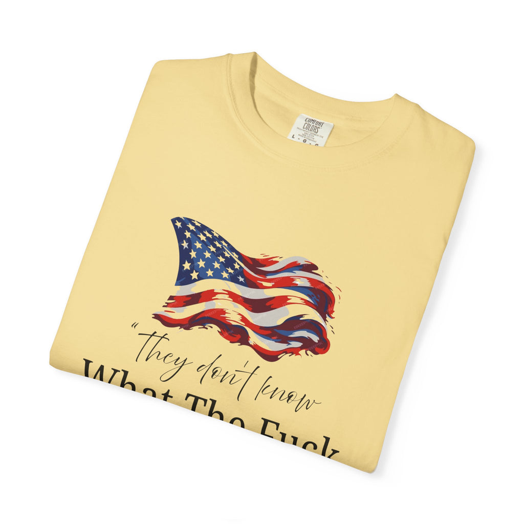 Patriotic Humor T-Shirt - Funny Graphic Tee, Independence Day, Gift for Veterans, Casual Wear, Unique Statement Shirt