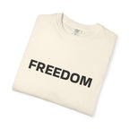 FREEDOM T-Shirt — Patriotic Tee