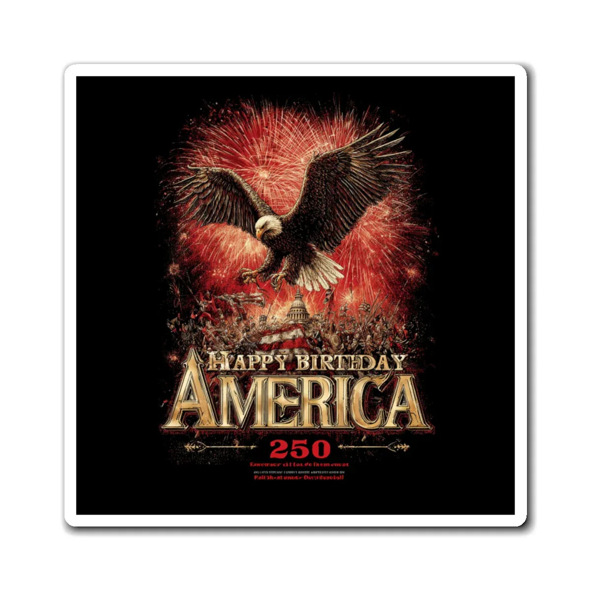 Happy Birthday America Bald Eagle Magnets | 4th of July Fireworks Refrigerator Magnet - 250 USA Celebration