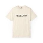 Freedom T-Shirt — Minimalist Text Graphic Tee