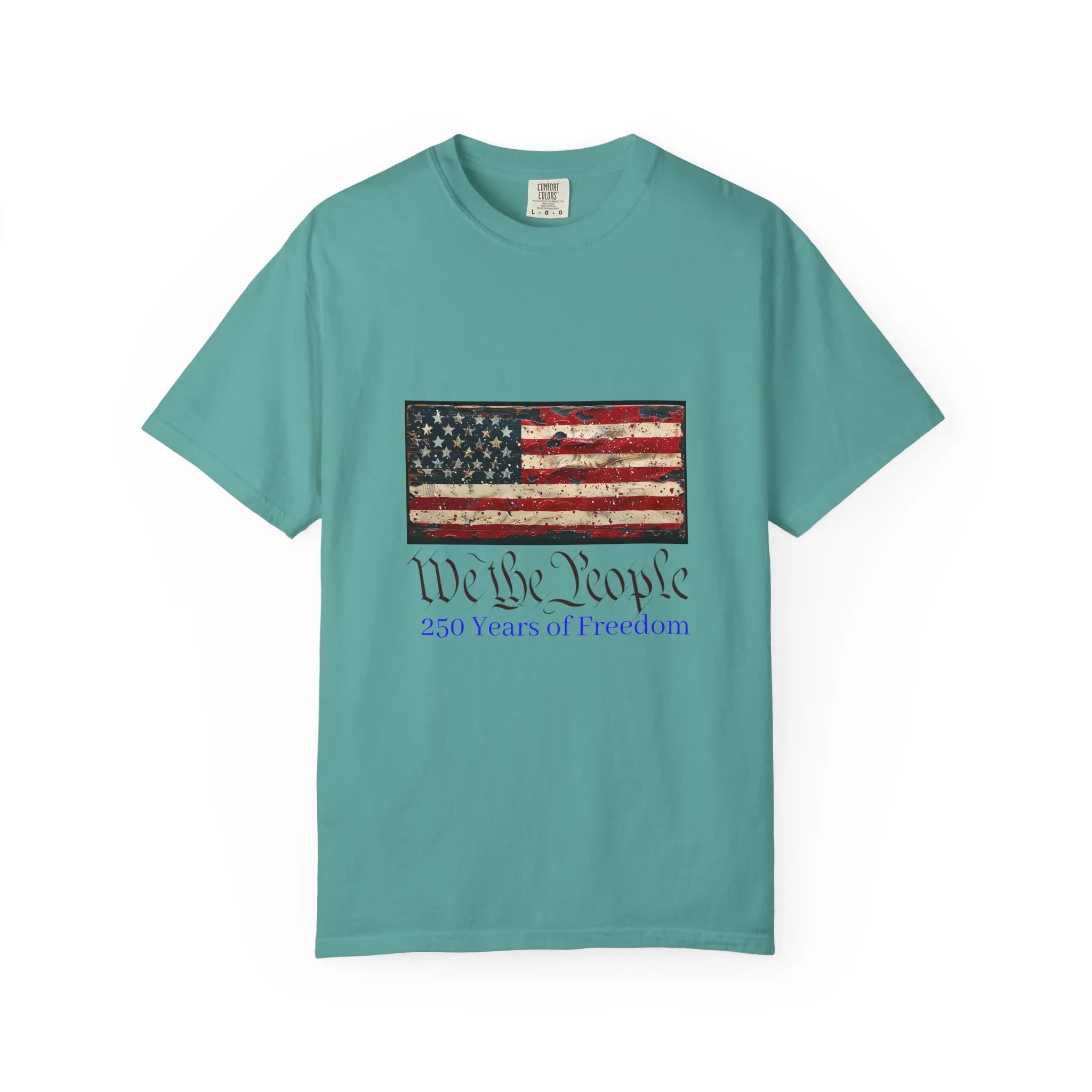 We the People American Flag T-Shirt | 250 Years of Freedom - 250 USA Celebration