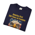 Official "America First 250 Years of Freedom" Tee