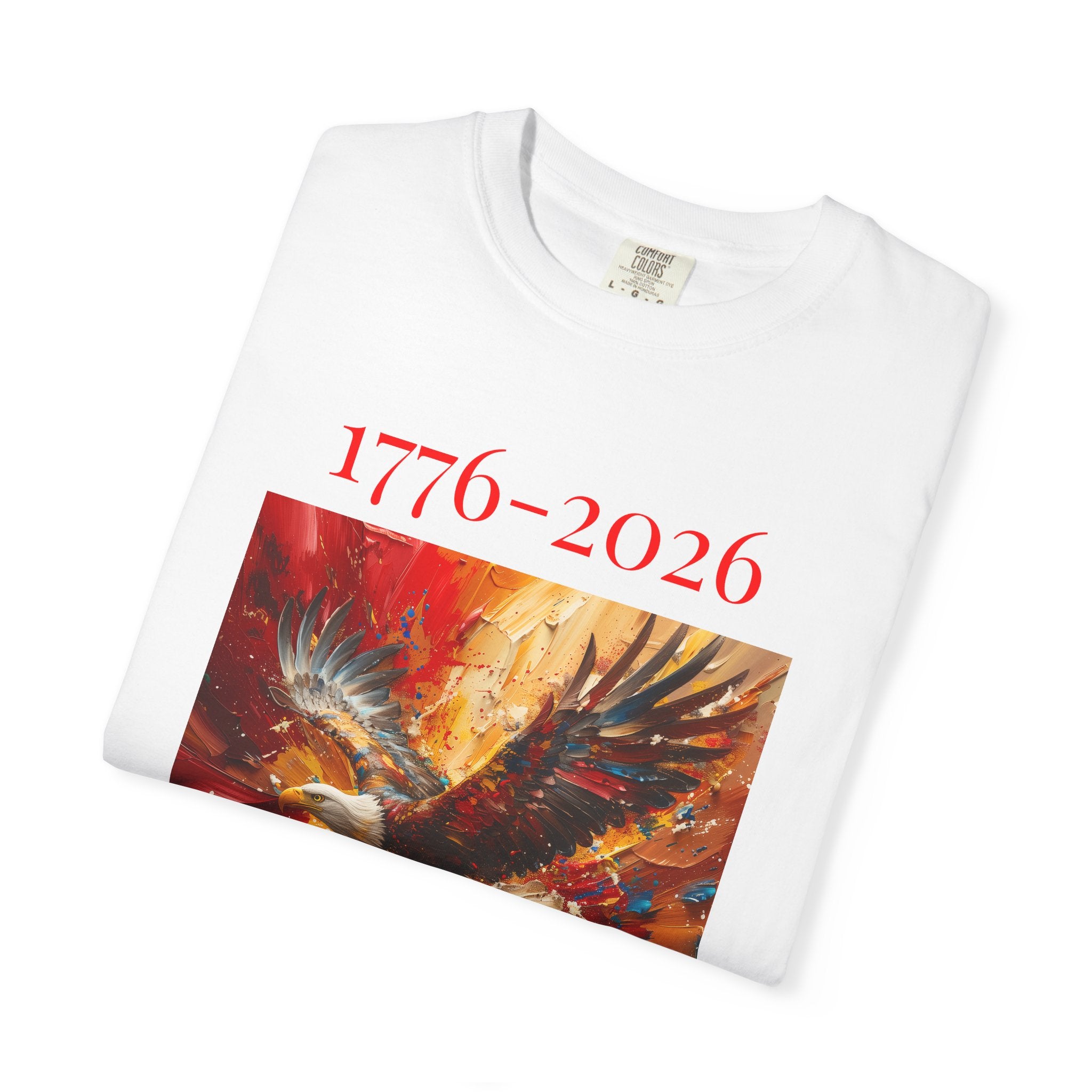 1776–2026 Patriotic Eagle T-Shirt — American Independence Anniversary Tee