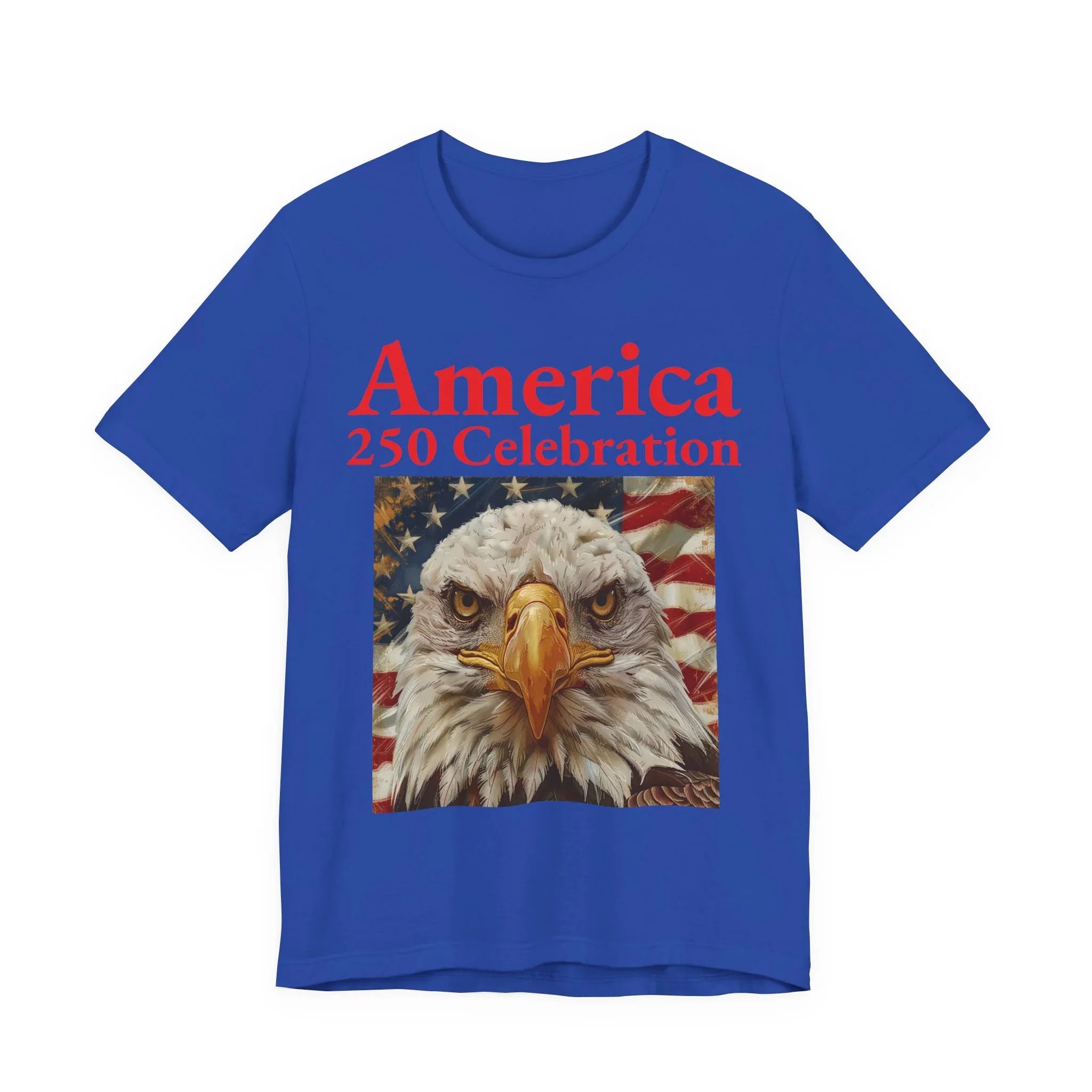America 250 Celebration Eagle T-Shirt 1776 2026 Anniversary USA 250th Anniversary T Shirt Eagle Patriotic Tee 250th anniversary - 250 USA Celebration