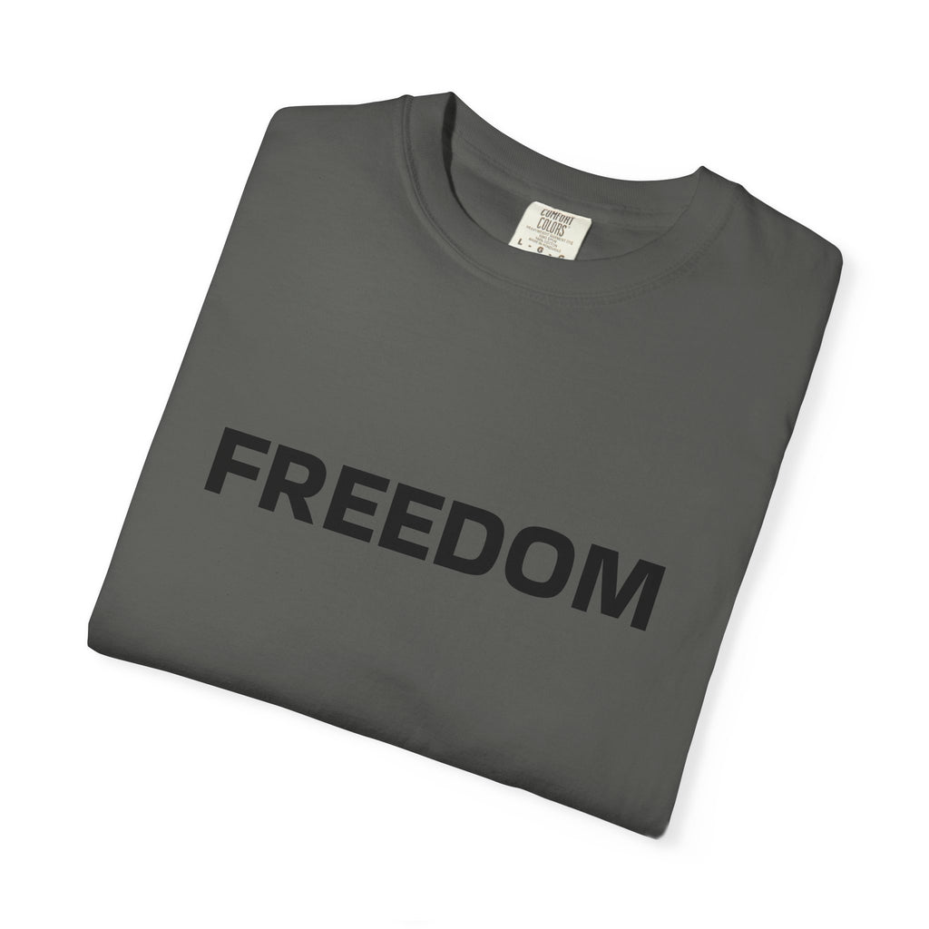 FREEDOM T-Shirt — Patriotic Tee