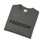 FREEDOM T-Shirt — Patriotic Tee
