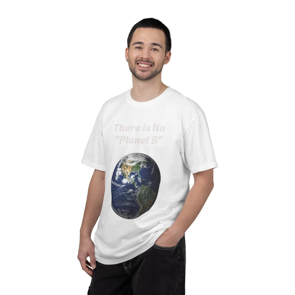 There is No "Planet B" Earth Graphic T-Shirt | Earth Day Environmental Tee - 250 USA Celebration