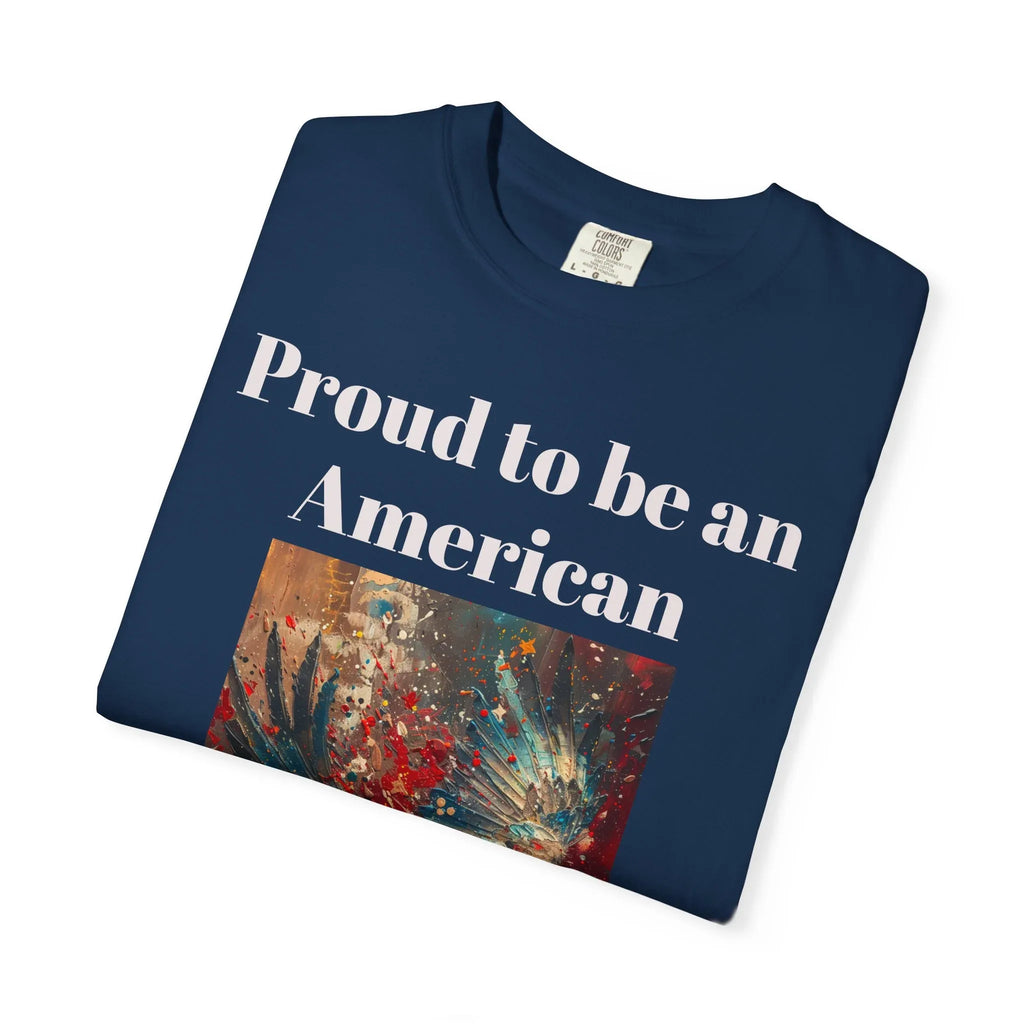 Patriotic Eagle T-Shirt, Proud to be an American Tee, Unisex Graphic T-Shirt, Independence Day Gift, Casual Wear, Eagle Design Shirt - 250 USA Celebration