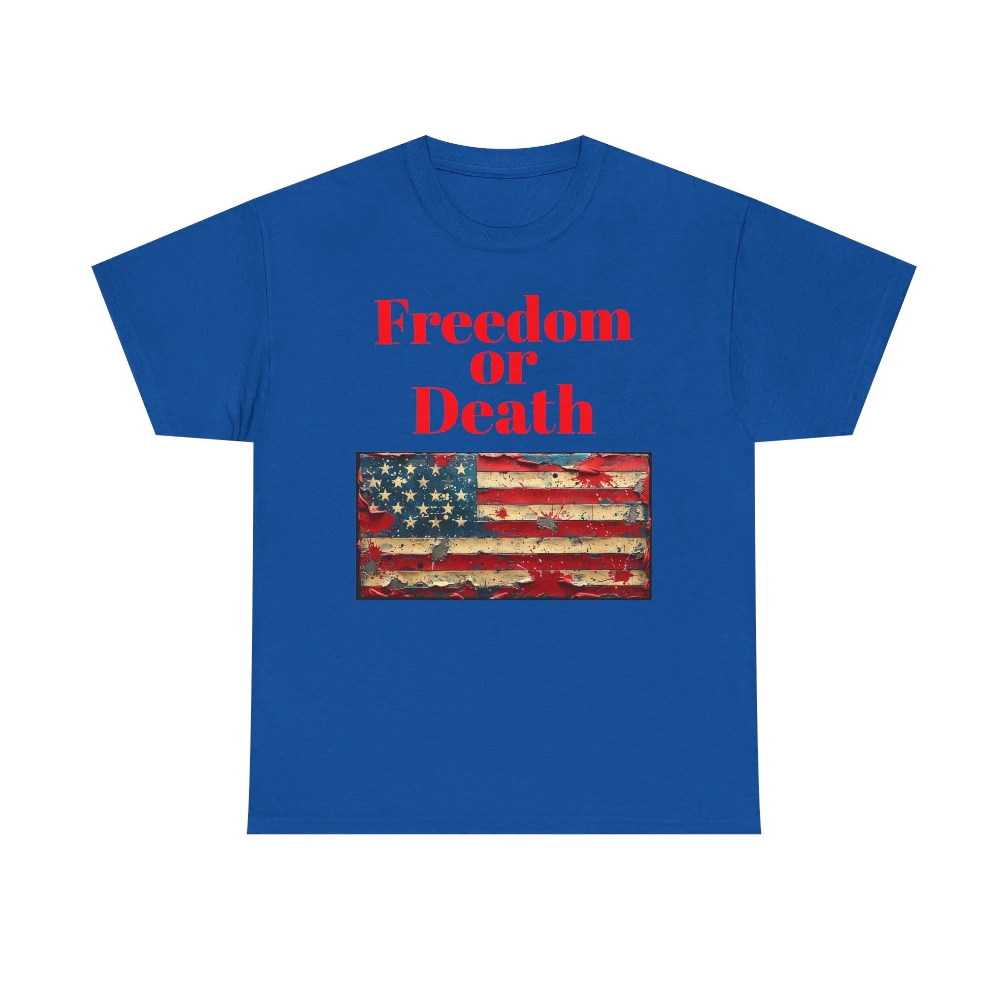 Freedom or Death American Flag T-Shirt | America First Vintage Flag Tee, Patriotic T-Shirt, America First, 250 America - 250 USA Celebration