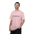 Freedom T-Shirt — Minimalist Text Graphic Tee