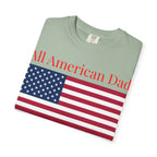 All American Dad T-Shirt – Patriotic USA Flag Tee for Father’s Day