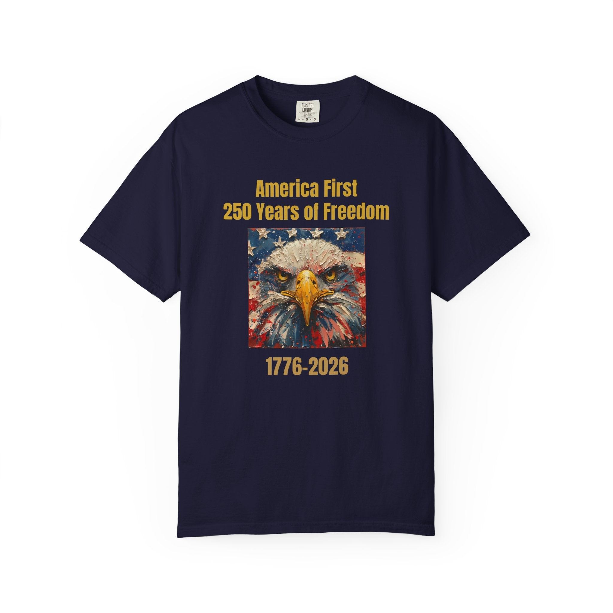 Official "America First 250 Years of Freedom" Tee
