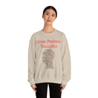 Grow Positive Thoughts Sweatshirt | Inspirational Typography, Mental Health - 250 USA Celebration
