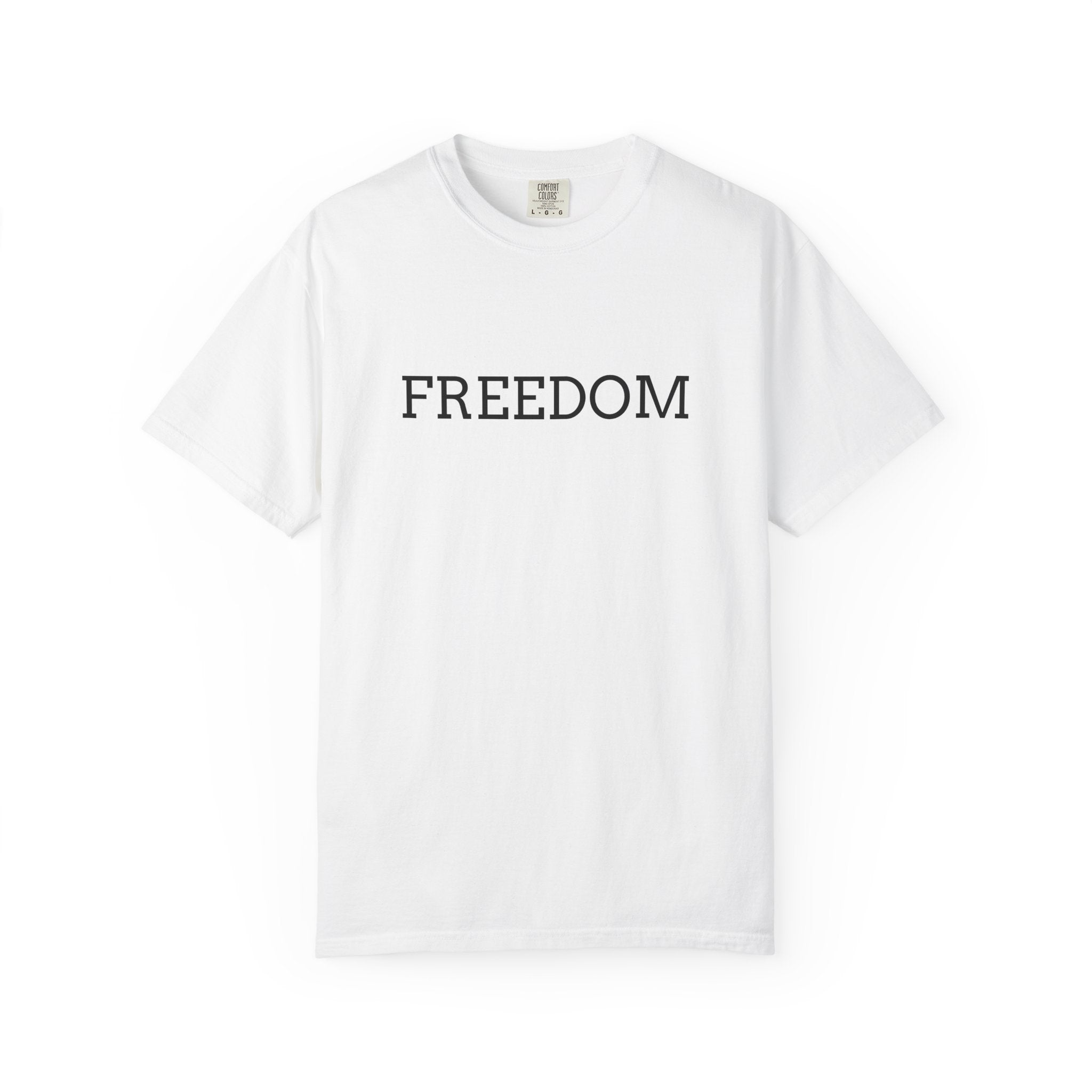 Freedom T-Shirt — Minimalist Text Graphic Tee