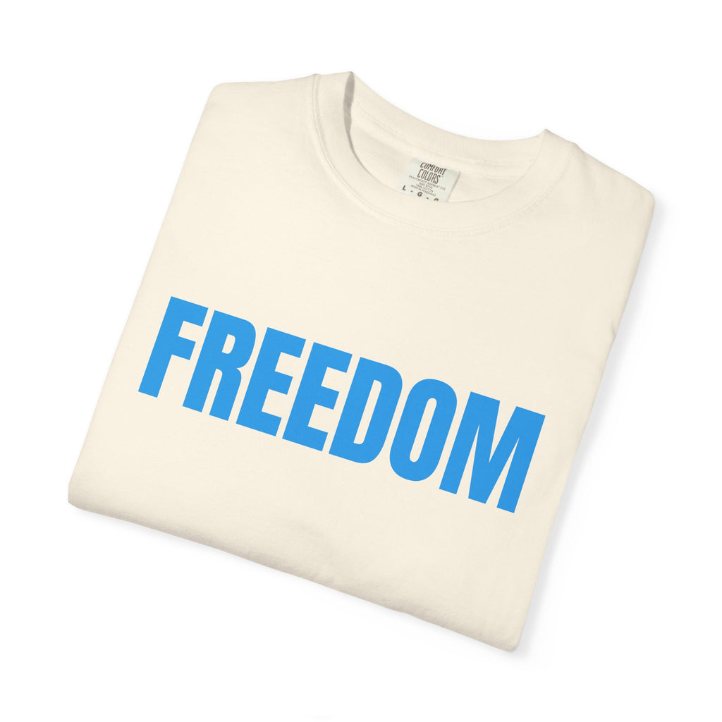 Freedom Graphic T-Shirt — Bold Blue Text Patriotic Tee