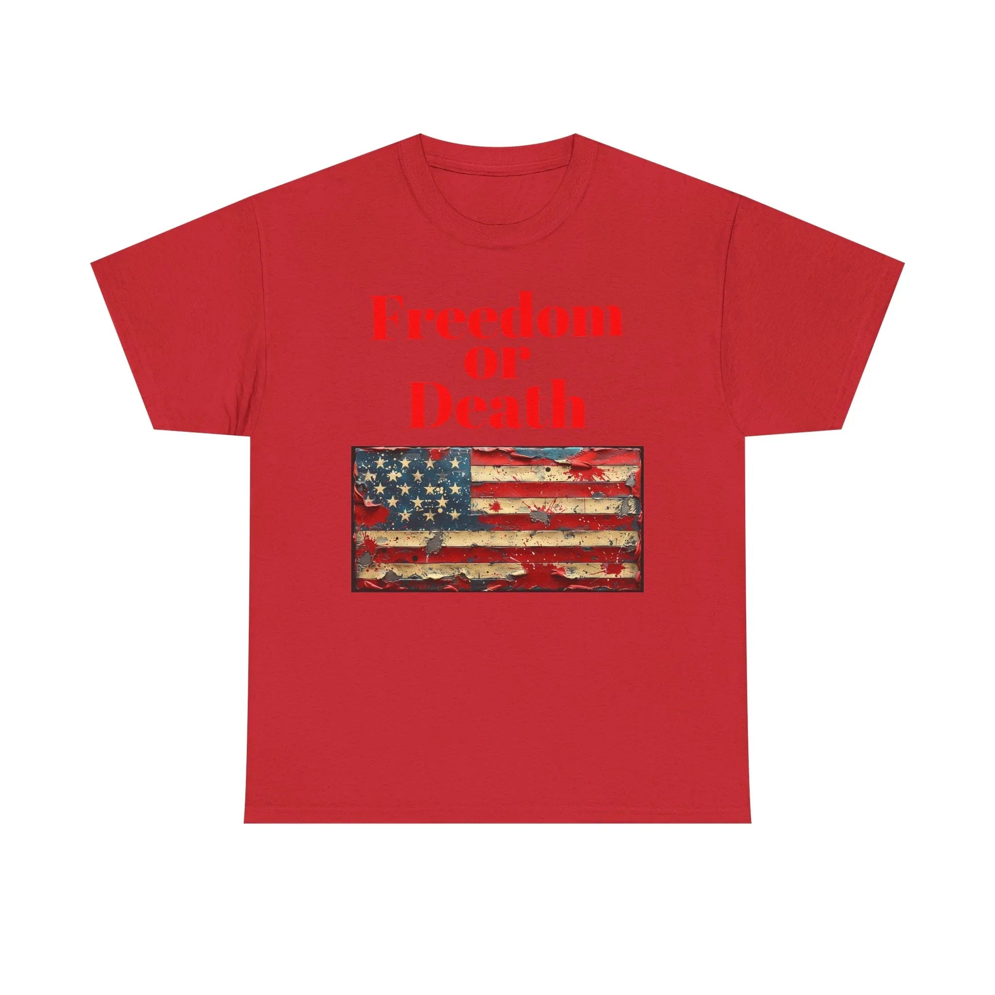 Freedom or Death American Flag T-Shirt | America First Vintage Flag Tee, Patriotic T-Shirt, America First, 250 America - 250 USA Celebration