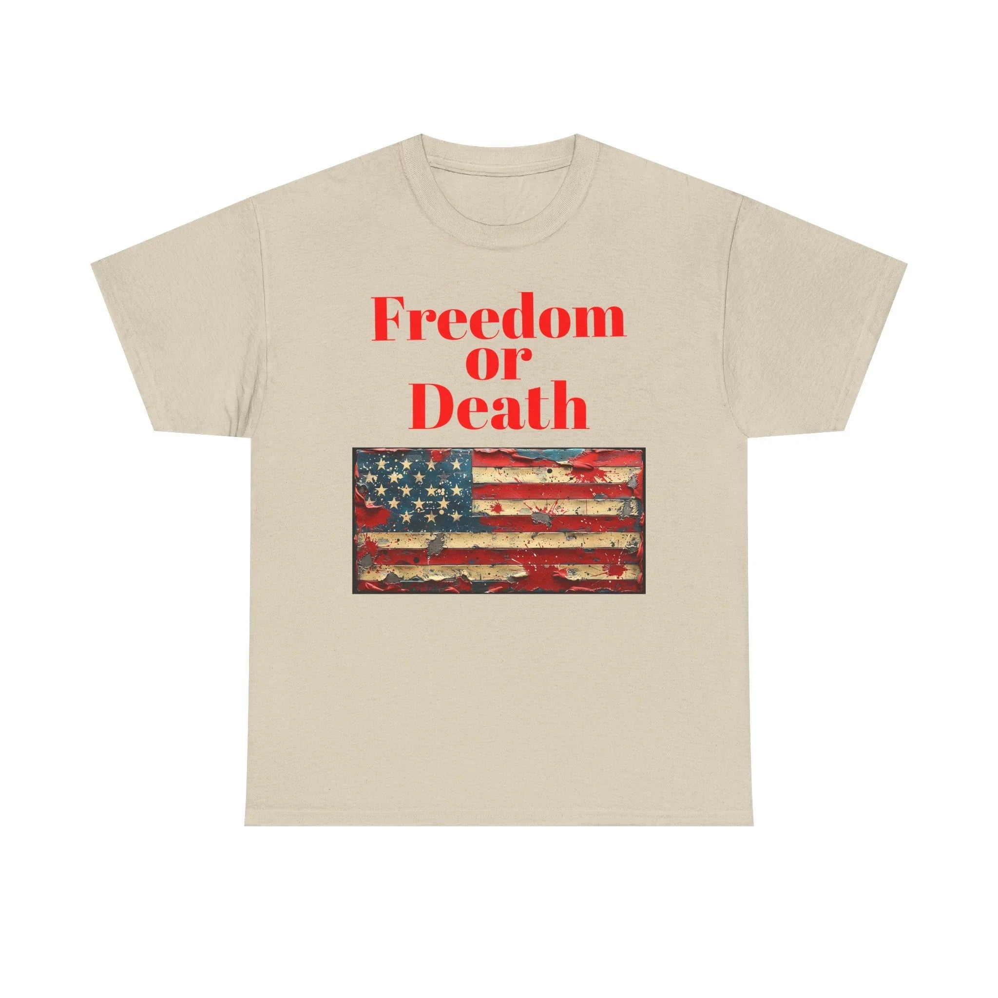 Freedom or Death American Flag T-Shirt | America First Vintage Flag Tee, Patriotic T-Shirt, America First, 250 America - 250 USA Celebration