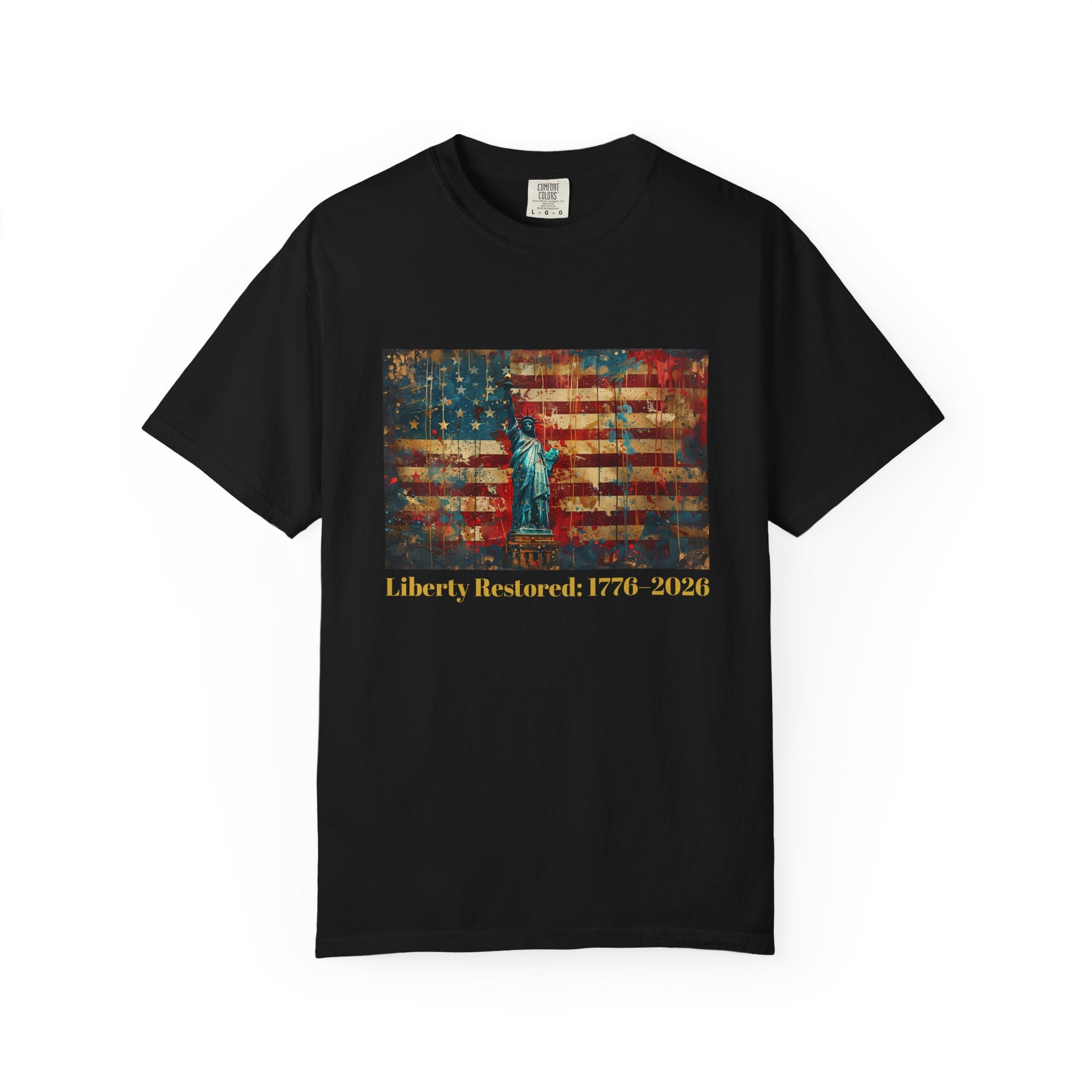 Patriotic Liberty T-Shirt – 'Liberty Restored 1776-2020' American Flag & Statue of Liberty Design
