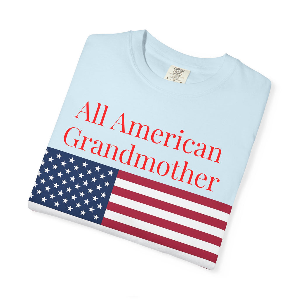 All American Grandmother T-Shirt — Patriotic Flag Tee for Moms & Grandmas