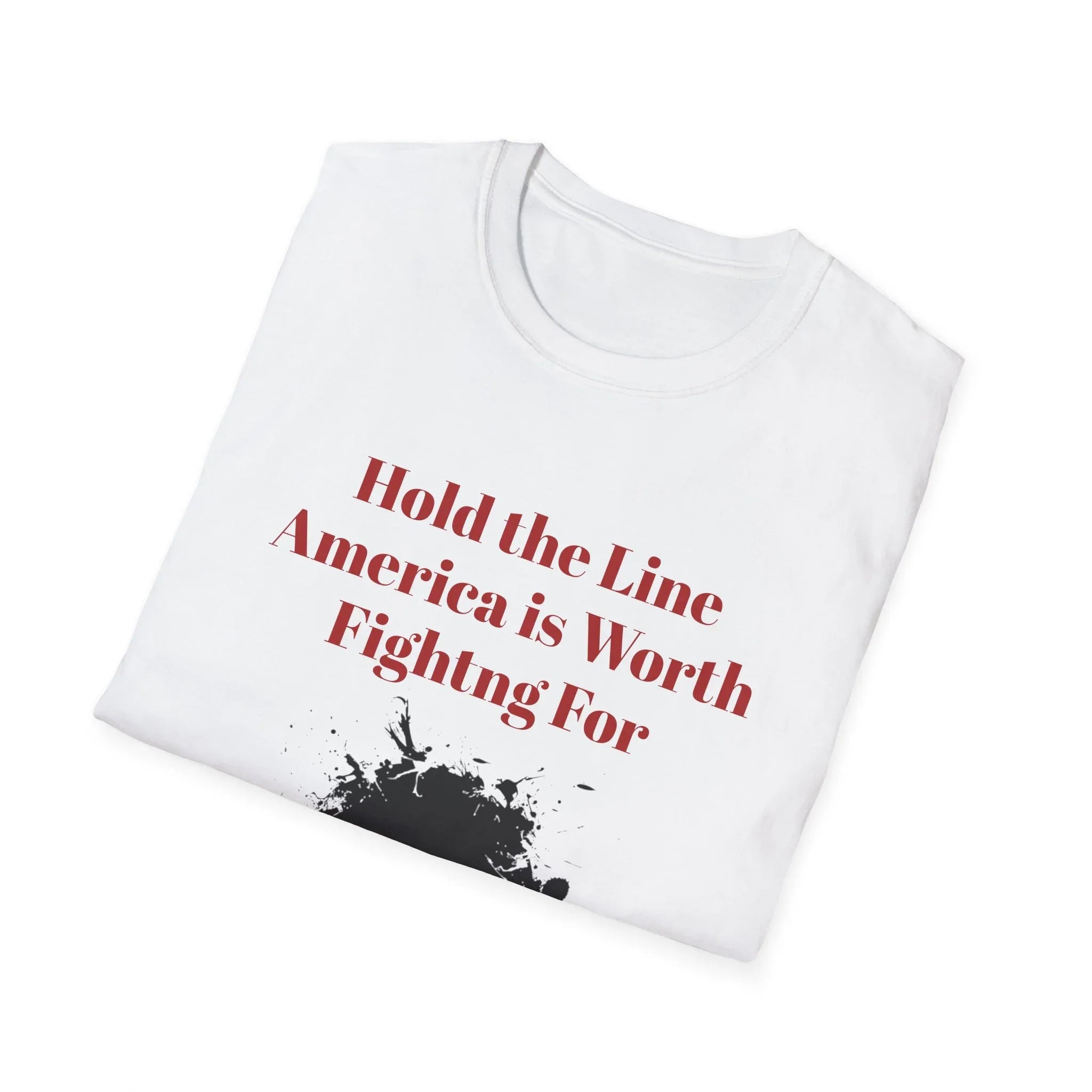 Hold the Line America Is Worth Fighting For T-Shirt | Skull Graphic Patriotic - 250 USA Celebration