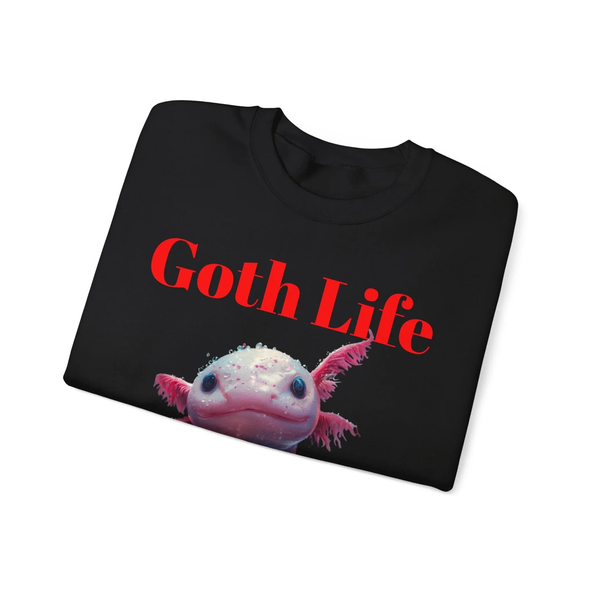 Goth Life Axolotl Sweatshirt | Cute Goth Axolotl Illustration - 250 USA Celebration