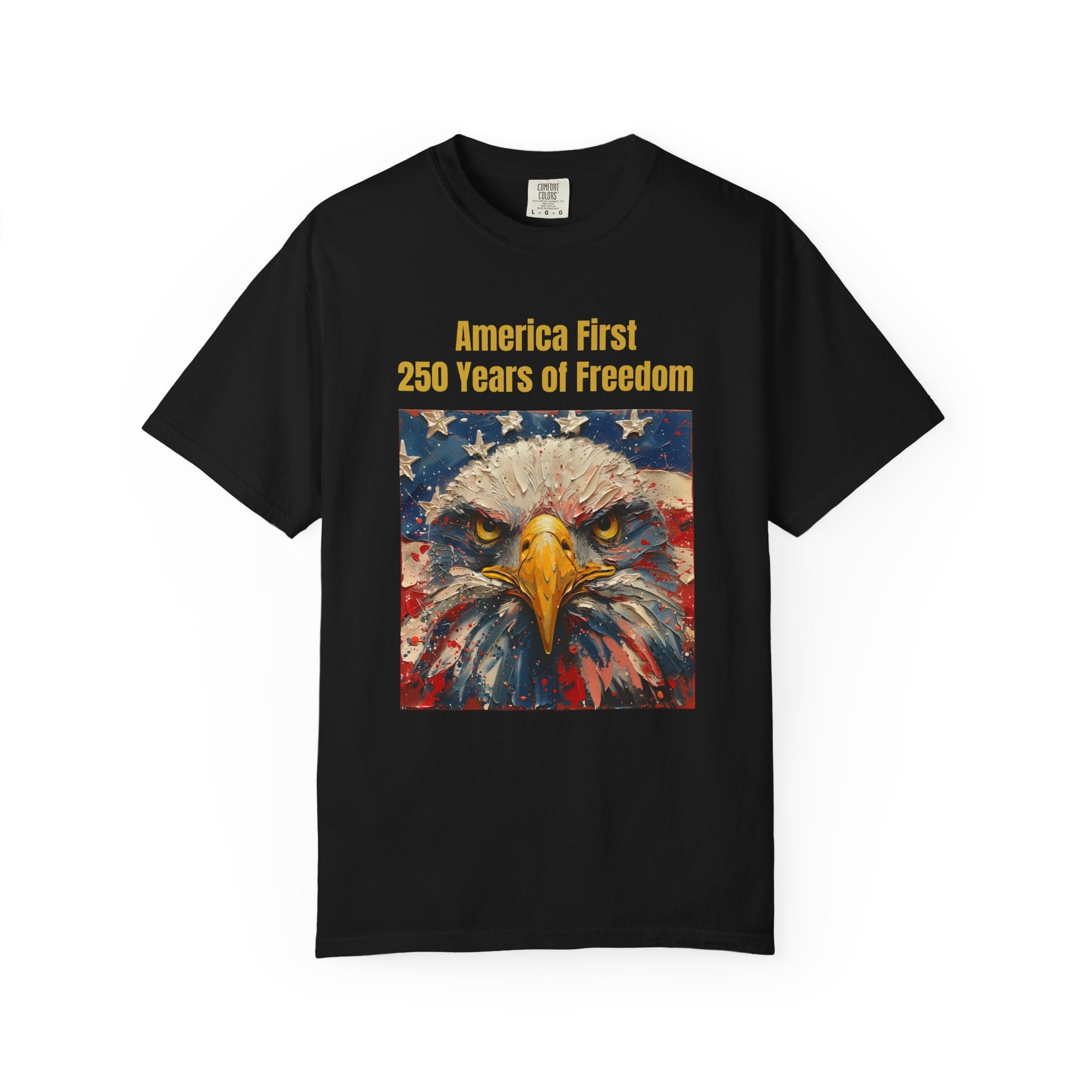Patriotic T-Shirt — "America First 250 Years of Freedom" Bald Eagle Tee