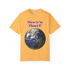 There Is No "Planet B" Earth Graphic T-shirt | Environmental Awareness Tee - 250 USA Celebration