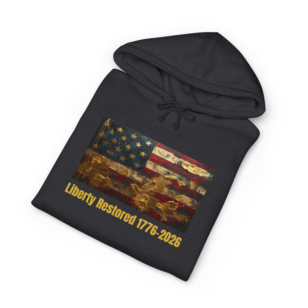 Liberty Restored 1776-2026 Hoodie — Vintage American Flag Patriotic Sweatshirt