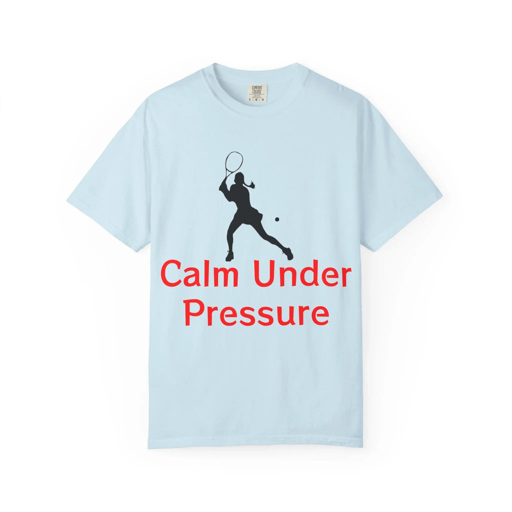 Calm Under Pressure Tennis Player T-shirt | Tennis Graphic Tee - 250 USA Celebration