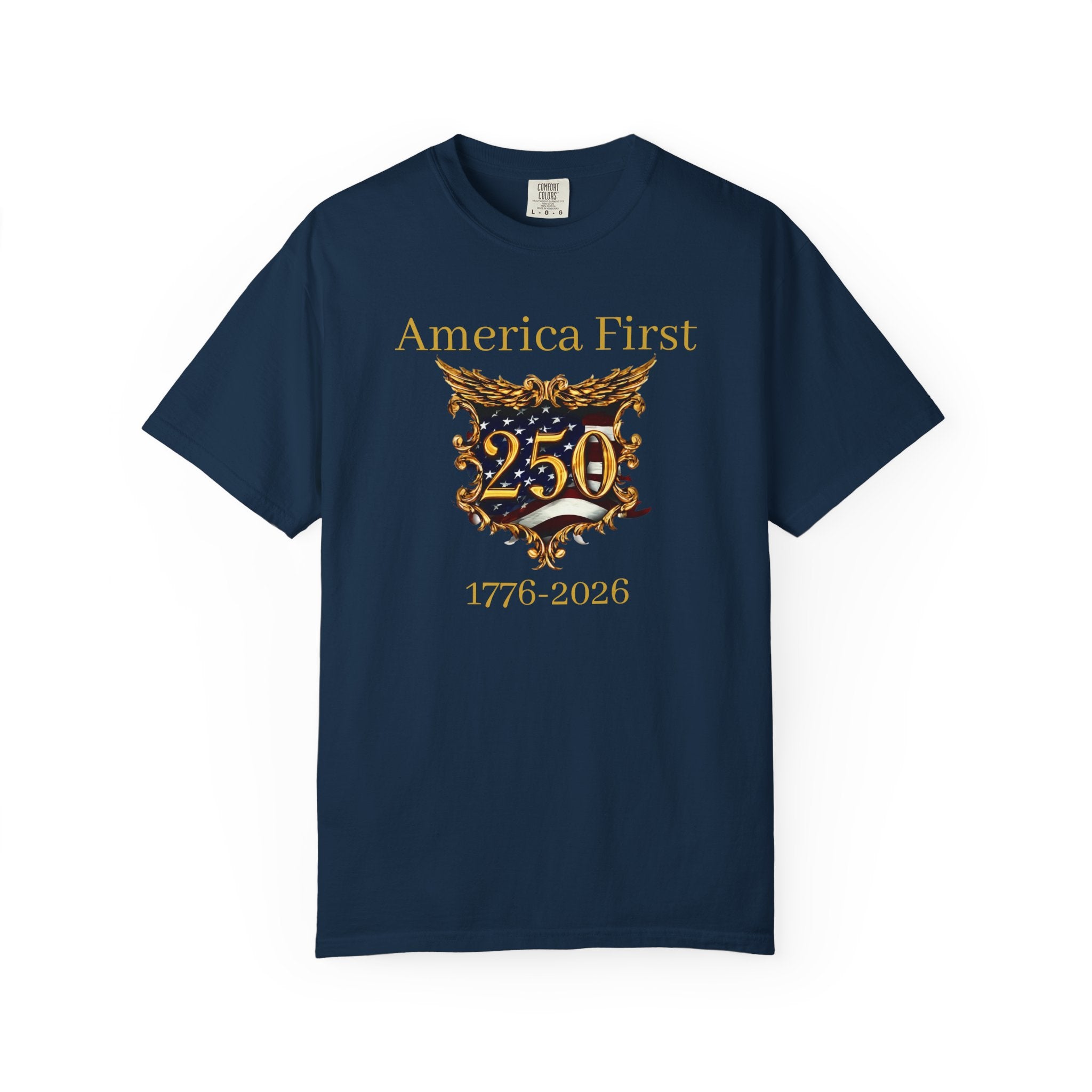 America First 250th Anniversary T-Shirt — 1776–2026 Patriotic Tee
