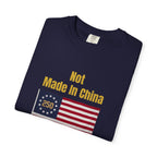 Official "Not Made In China" Patriotic T-shirt