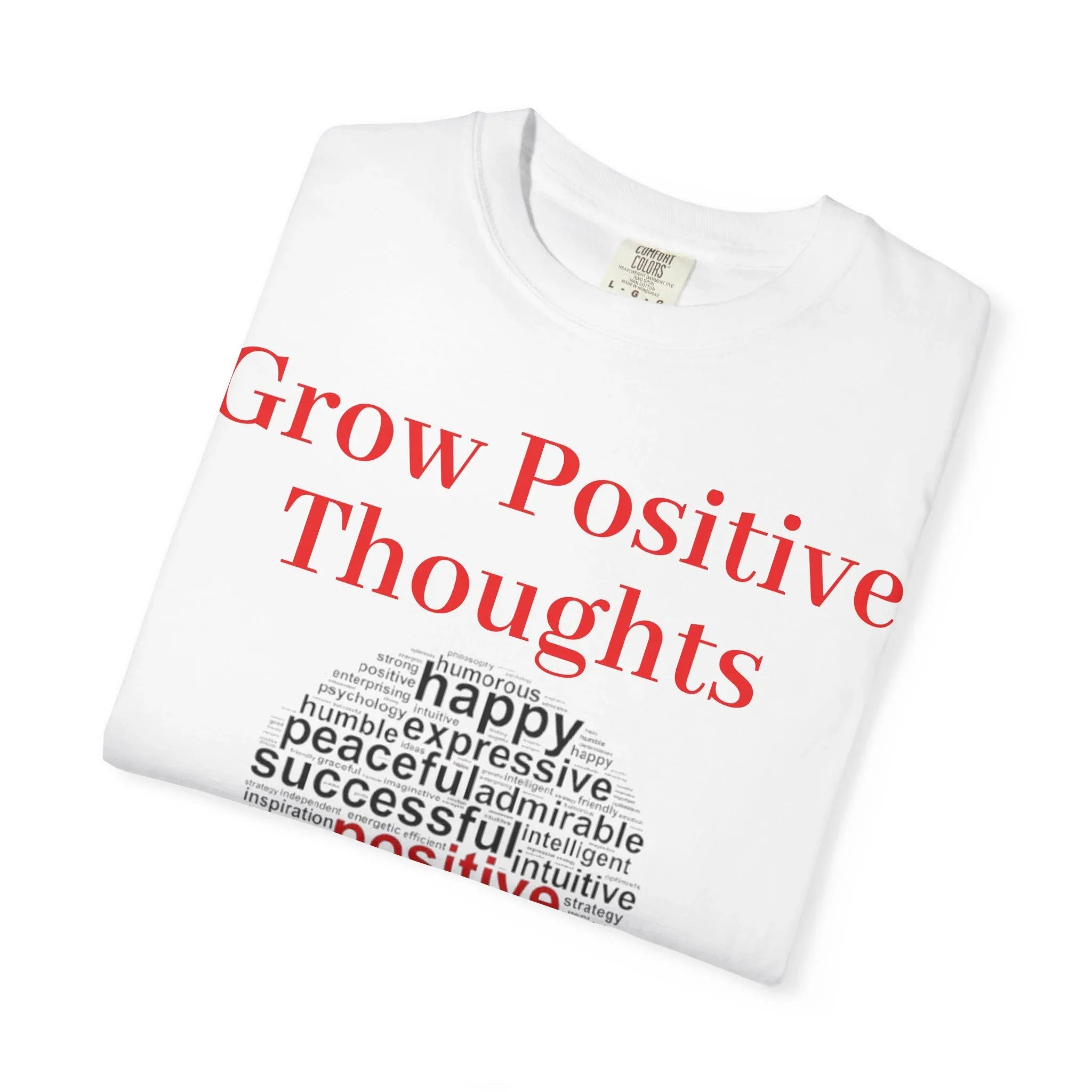 Grow Positive Thoughts T-shirt | Positive Word Cloud Mental Health Tee - 250 USA Celebration