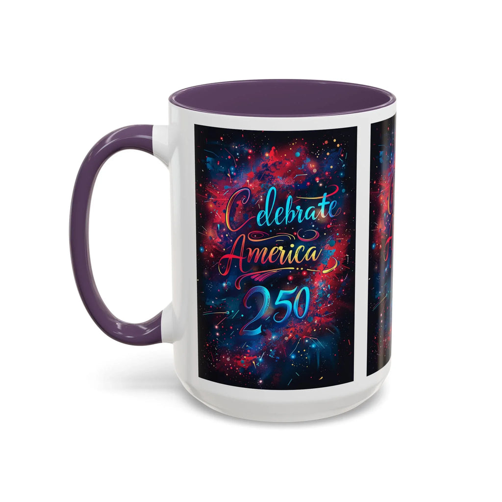 Celebrate America 250 Mug | Accent Coffee Mug 11oz 15oz - 250 USA Celebration